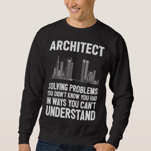 Architect architecture building sweatshirt (Vorderseite)