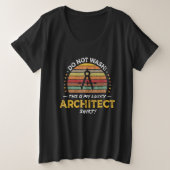 Architect Quote Architect Tool Joke Graphic Große Größe T-Shirt (Design vorne)