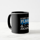 Architecture Sorry, ich habe Pläne Architekturinge Tasse (Vorderseite Links)