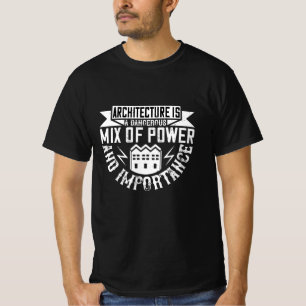 Architekt - Architektur ist ein Mix T-Shirt