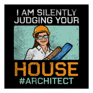 Architekt - Beurteilung Ihres Hauses Poster