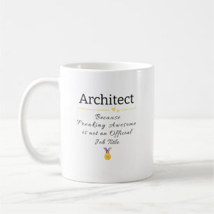 Architekt Freaking Phantastisch Kaffeetasse