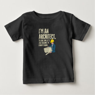 Architekt - Ich bin Architekt Baby T-shirt
