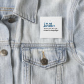 Architekt - Ich bin Architekt Button (Beispiel)