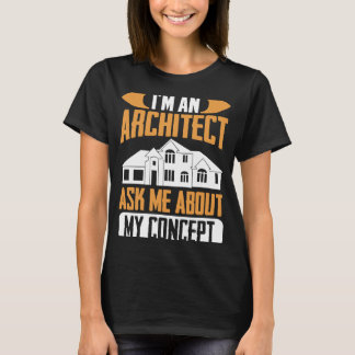 Architekt, ich bin Architekt, Fragte mich über mei T-Shirt