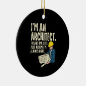 Architekt - Ich bin Architekt Keramik Ornament (Rechts)