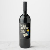 Architekt - Ich bin Architekt Weinetikett (Vorderseite)