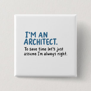 Architekt - Ich bin ein Architekt Button