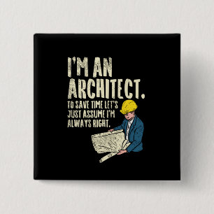 Architekt - Ich bin ein Architekt Button