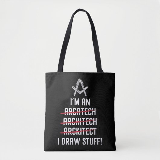 Architekt Ich bin ein Gezeichnet Stuff Job Archite Tasche (Vorderseite)