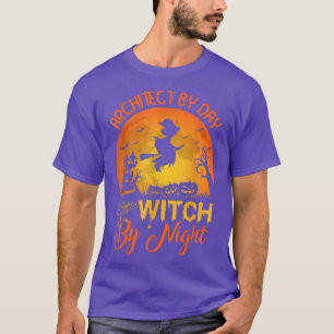 Architekt nach Tag Hexe nach Nacht Architekt Hallo T-Shirt