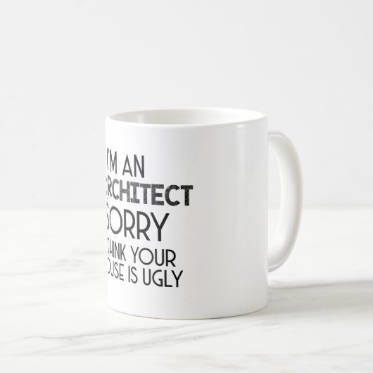 Architekten| Geschenk für Architekturstudien Kaffeetasse (VorderseiteRechts)