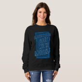 Architekten machen das mit Modellen Sweatshirt (Vorne ganz)