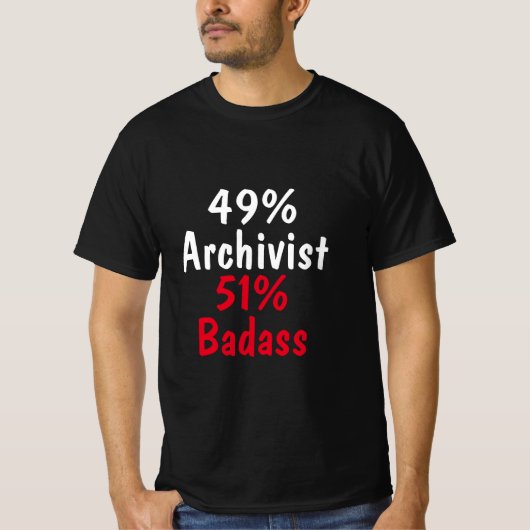 Archivist Badass T-Shirt (Vorderseite)