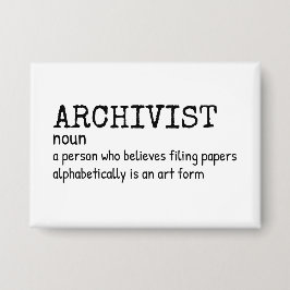 Archivist - Funny Job Definition Button