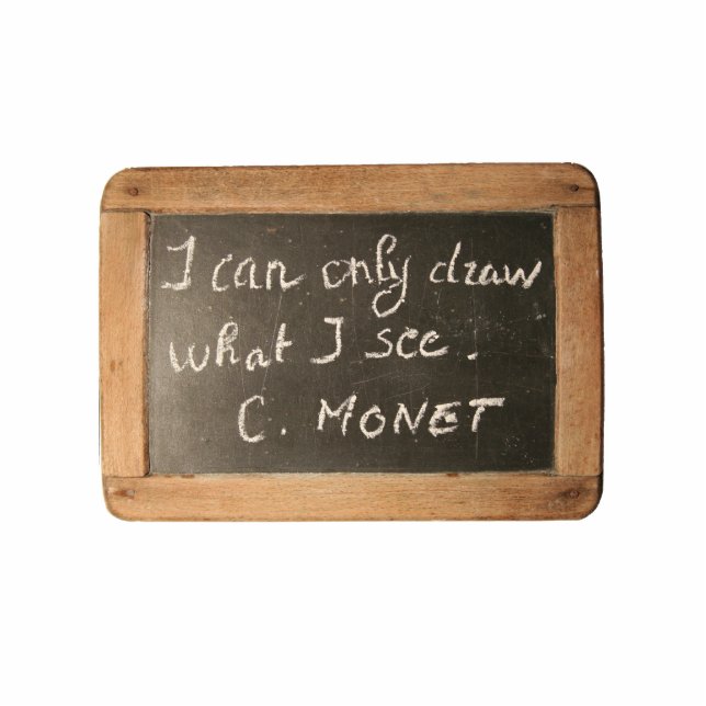 Ardoise 05 Monet's Zitat Freistehende Fotoskulptur (Vorne)