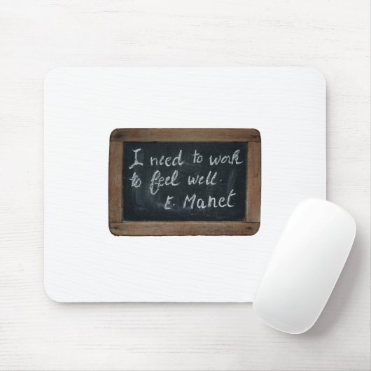 Ardoise 07 Manet's Quote Mousepad (Mit Mouse)