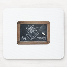 Ardoise 10 für Mama Mousepad