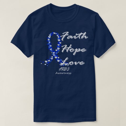 ARDS Awareness Faith Hope Liebe in dieser Familie  T-Shirt (Design vorne)