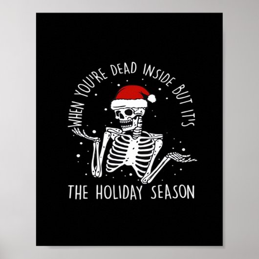 Are Holiday Season Skeleton Poster (Vorne)