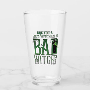 Are You A Good Witch Or A Bad Witch? Glas