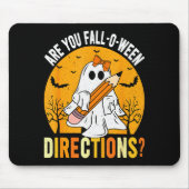 Are You Fall-o-ween Direction Funny Sarcastic Quot Mousepad (Vorne)