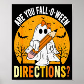 Are You Fall-o-ween Direction Funny Sarcastic Quot Poster (Vorne)