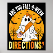 Are You Fall-o-ween Direction Funny Sarcastic Quot Poster (Vorne)