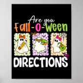 Are You Fall-o-ween Directions Cute Ghost Teacher Poster (Vorne)