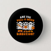 Are You Fall O Ween Directions Funny Ghost Teacher Button (Vorderseite)