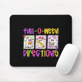 Are You Fall-o-ween Directions Funny Teacher Hallo Mousepad (Mit Mouse)