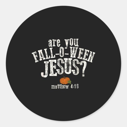 Are You Fall-o-ween Jesus Pumpkin Christian Hallow Runder Aufkleber (Vorderseite)