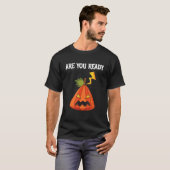 Are You ready For Halloweeen T-Shirt (Vorne ganz)