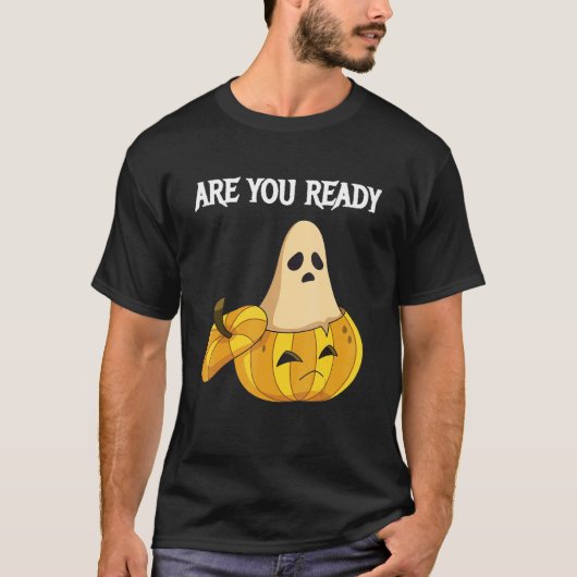Are you Ready Pumpkins and Ghosts T-Shirt (Vorderseite)