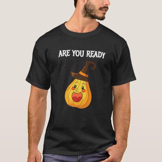 Are you Ready Pumpkins T-Shirt (Vorderseite)