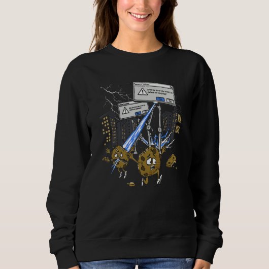 Are You Sure You Want To Delete Cookies Computer Sweatshirt (Vorderseite)