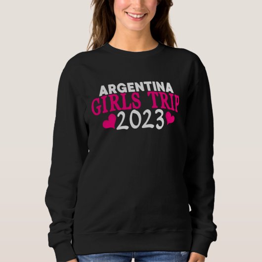 Argentina Girls Trip  2023 Women's Bachelorette Pa Sweatshirt (Vorderseite)