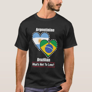 Argentinische Brasilianische Herzflaggen Was Nicht T-Shirt