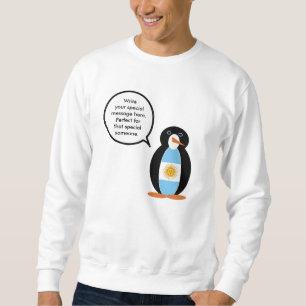 Argentinische Flagge Sprechende Ms Penguin Persona Sweatshirt