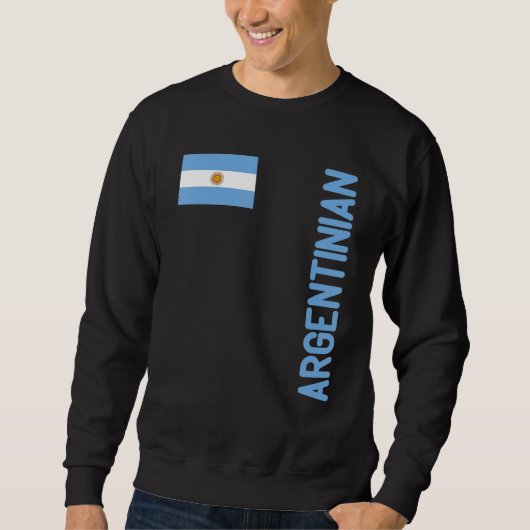Argentinische Flagge und Argentinienwurzeln Sweatshirt (Vorderseite)