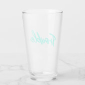 Ärger brodelt – Teal Schrift Pintglas Glas (Rückseite)