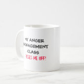 Ärger-Management-Klassen-Tasse Kaffeetasse (Vorderseite Links)