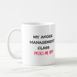 Ärger-Management-Klassen-Tasse Kaffeetasse