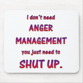 Ärger-Management Mousepad (Vorne)