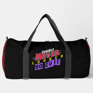 Ärger Sah Noch Nie So Süß Aus Duffle Bag