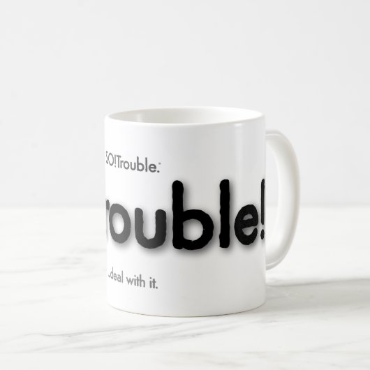 Ärger! Tasse (VorderseiteRechts)