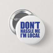 Ärgere mich nicht, dass ich lokal bin, was ist mit button (Vorne & Hinten)