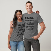 Arguing Pointless Fathers Daughter Funny Saying Gi T-Shirt (Unisex)