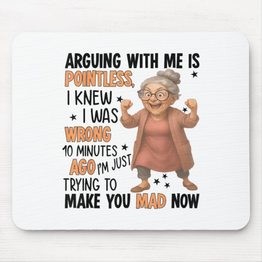 Arguing With Me Is Intless I Knew Was Wrong 10 Min Mousepad (Vorne)