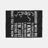 Arguing With Me Is Pointless I Was Knew I Was Wron Fleecedecke (Vorderseite (Horizontal))